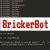 BrickerBot